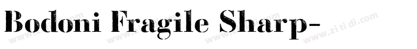Bodoni Fragile Sharp字体转换